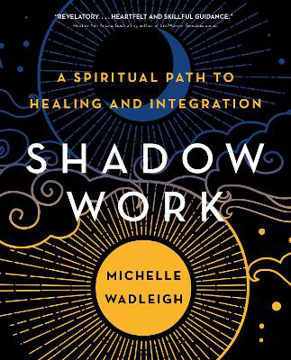 Bild på Shadow Work: A Spiritual Path to Healing and Integration