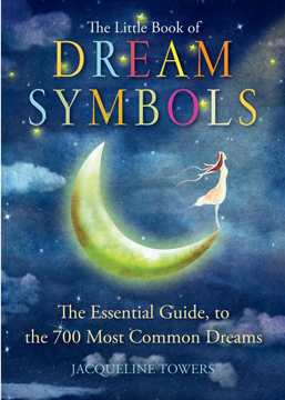 Bild på Little book of dream symbols - the essential guide to over 700 of the most