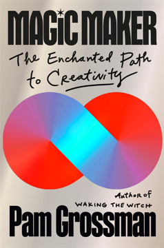 Bild på Magic Maker: The Enchanted Path to Creativity