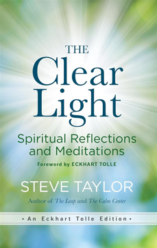 Bild på The Clear Light: Spiritual Reflections and Meditations