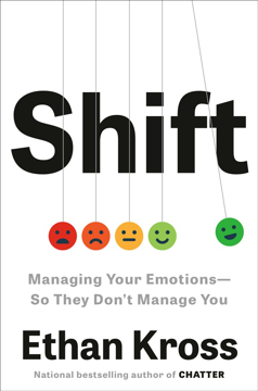 Bild på Shift: Managing Your Emotions--So They Don't Manage You