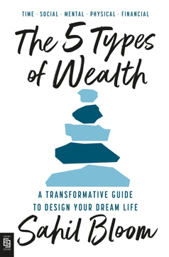Bild på The 5 Types of Wealth: A Transformative Guide to Design Your Dream Life