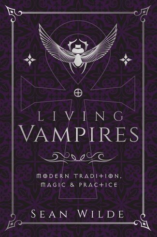 Bild på Living Vampires: Modern Tradition, Magic & Practice