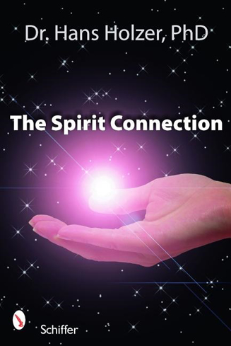 Bild på Spirit connection - how the "other side" intervenes in our lives