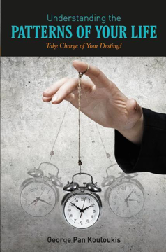 Bild på Understanding the patterns of your life - take charge of your destiny!