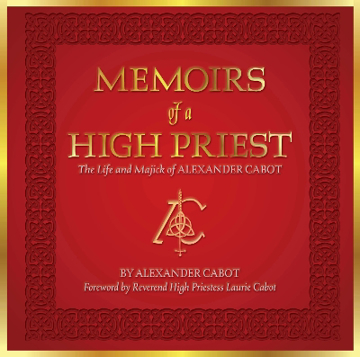 Bild på Memoirs of a High Priest: The Life and Majick of Alexander Cabot