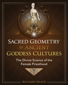 Bild på Sacred Geometry In Ancient Goddess Cultures