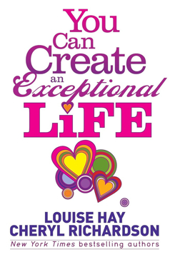 Bild på You can create an exceptional life - candid conversations with louise hay a