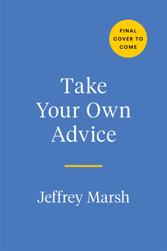 Bild på Take Your Own Advice