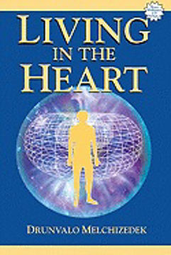 Bild på Living In The Heart: How To Enter Into The Sacred Space With