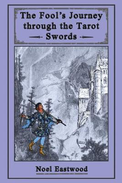 Bild på The Fool's Journey through the Tarot Swords