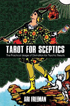 Bild på Tarot for Sceptics: The Practical Usage of Divination for Psychic Results