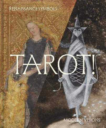 Bild på Tarot!: Renaissance Symbols, Modern Visions