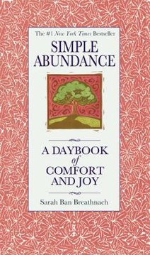 Bild på Simple Abundance: A Daybook of Comfort of Joy