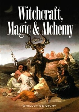 Bild på Witchcraft, Magic And Alchemy