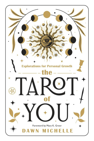 Bild på The Tarot of You: Explorations for Personal Growth