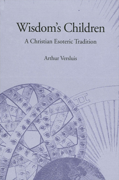 Bild på Wisdom's Children: A Christian Esoteric Tradition