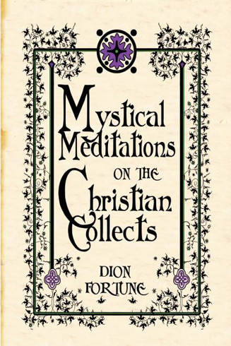 Bild på Mystical Meditations On The Christian Collects