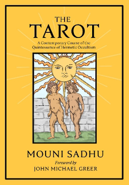 Bild på The Tarot: The Quintessence of Hermetic Philosophy