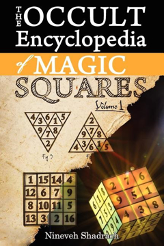 Bild på Occult Encyclopedia Of Magic Squares: Planetary Angels & Spirits Of Ceremonial Magic