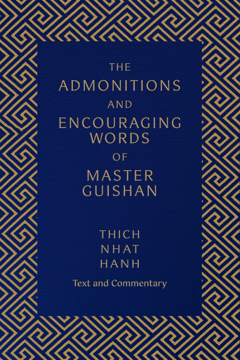 Bild på The Admonitions and Encouraging Words of Master Guishan: Text and Commentary